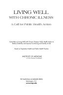 Living well with chronic illness a call for public health action /