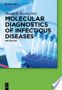 Molecular diagnostics of infectious diseases /