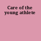 Care of the young athlete