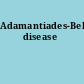Adamantiades-Behçet's disease