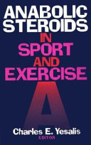 Anabolic steroids in sport and exercise /