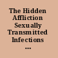 The Hidden Affliction Sexually Transmitted Infections and Infertility in History /