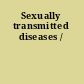 Sexually transmitted diseases /