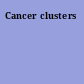 Cancer clusters