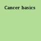 Cancer basics