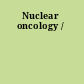 Nuclear oncology /