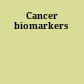 Cancer biomarkers