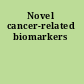 Novel cancer-related biomarkers