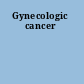 Gynecologic cancer