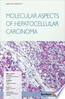 Molecular aspects of hepatocellular carcinoma