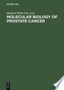 Molecular biology of prostate cancer /