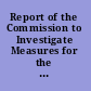 Report of the Commission to Investigate Measures for the Relief of Consumptives. January, 1907