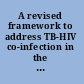 A revised framework to address TB-HIV co-infection in the Western Pacific Region