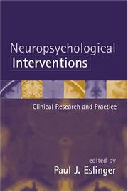 Neuropsychological interventions : clinical research and practice /