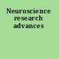 Neuroscience research advances