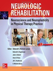 Neurologic Rehabilitation Neuroscience and Neuroplasticity in Physical Therapy Practice (Review Questions) /