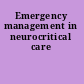 Emergency management in neurocritical care