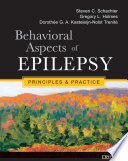 Behavioral aspects of epilepsy principles and practice /