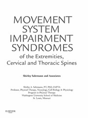 Movement system impairment syndromes of the extremities, cervical and thoracic spines /