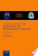 Cognitive impairment and dementia in Parkinson's disease /