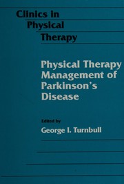 Physical therapy management of Parkinson's disease /