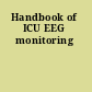 Handbook of ICU EEG monitoring