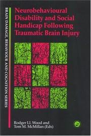 Neurobehavioural disability and social handicap following traumatic brain injury /