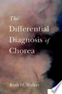 The differential diagnosis of chorea /