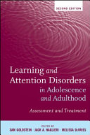 Learning and attention disorders in adolescence and adulthood : assessment and treatment /