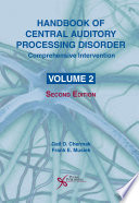 Handbook of central auditory processing disorder.