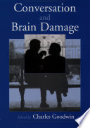 Conversation and brain damage