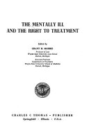 The Mentally ill and the right to treatment /