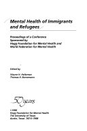 Mental health of immigrants and refugees : proceedings of a conference /