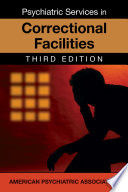 Psychiatric services in correctional facilities /