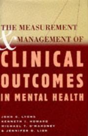 The Measurement & management of clinical outcomes in mental health /