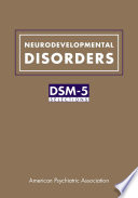 Neurodevelopmental disorders : DSM-5 selections /