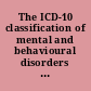 The ICD-10 classification of mental and behavioural disorders clinical descriptions and diagnostic guidelines.