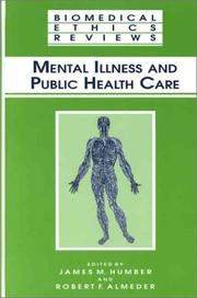 Mental illness and public health care /