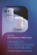 Handbook of evidence-based psychotherapies : a guide for research and practice /