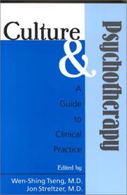 Culture and psychotherapy : a guide to clinical practice /