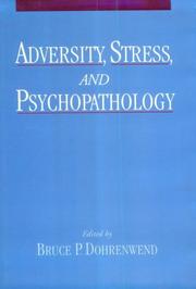 Adversity, stress, and psychopathology /