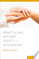 Practicing patient safety in psychiatry /