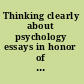 Thinking clearly about psychology essays in honor of Paul E. Meehl.