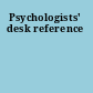 Psychologists' desk reference