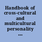 Handbook of cross-cultural and multicultural personality assessment /