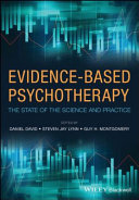 Evidence-based psychotherapy : the state of the science and practice /