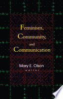 Feminism, community, and communication /