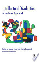 Intellectual disabilities a systemic approach /