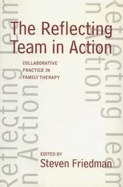 The reflecting team in action : collaborative practice in family therapy /