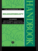 The handbook of dramatherapy